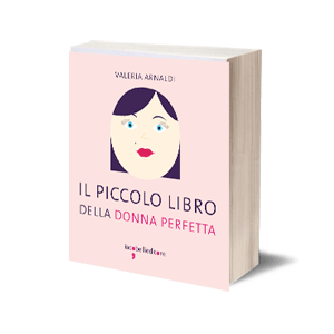 Il piccolo libro della donna perfetta