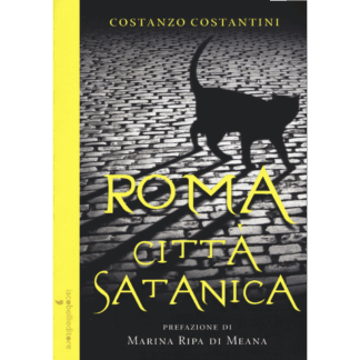 Roma citt&agrave; satanica