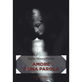 Amore &egrave; una parola