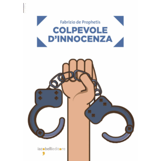 Colpevole d'innocenza