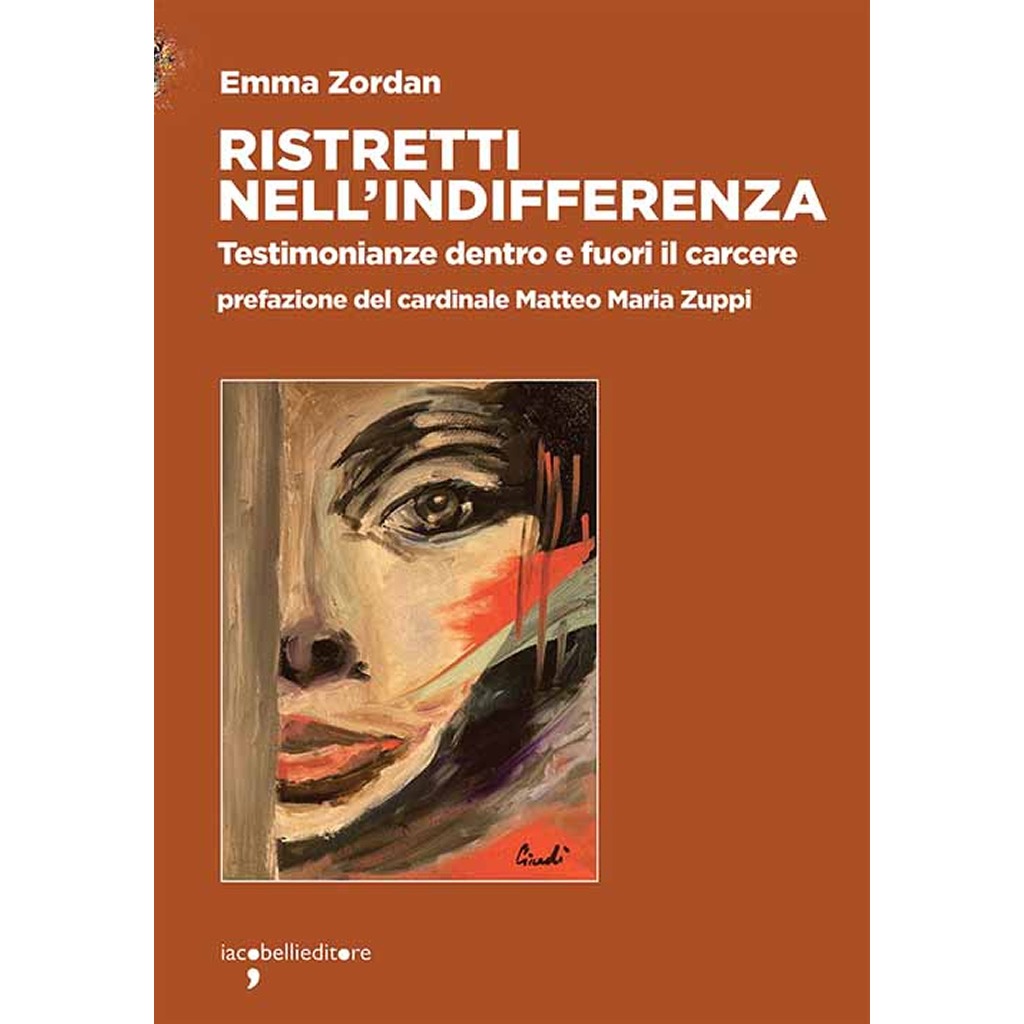 Ristretti nell'indifferenza