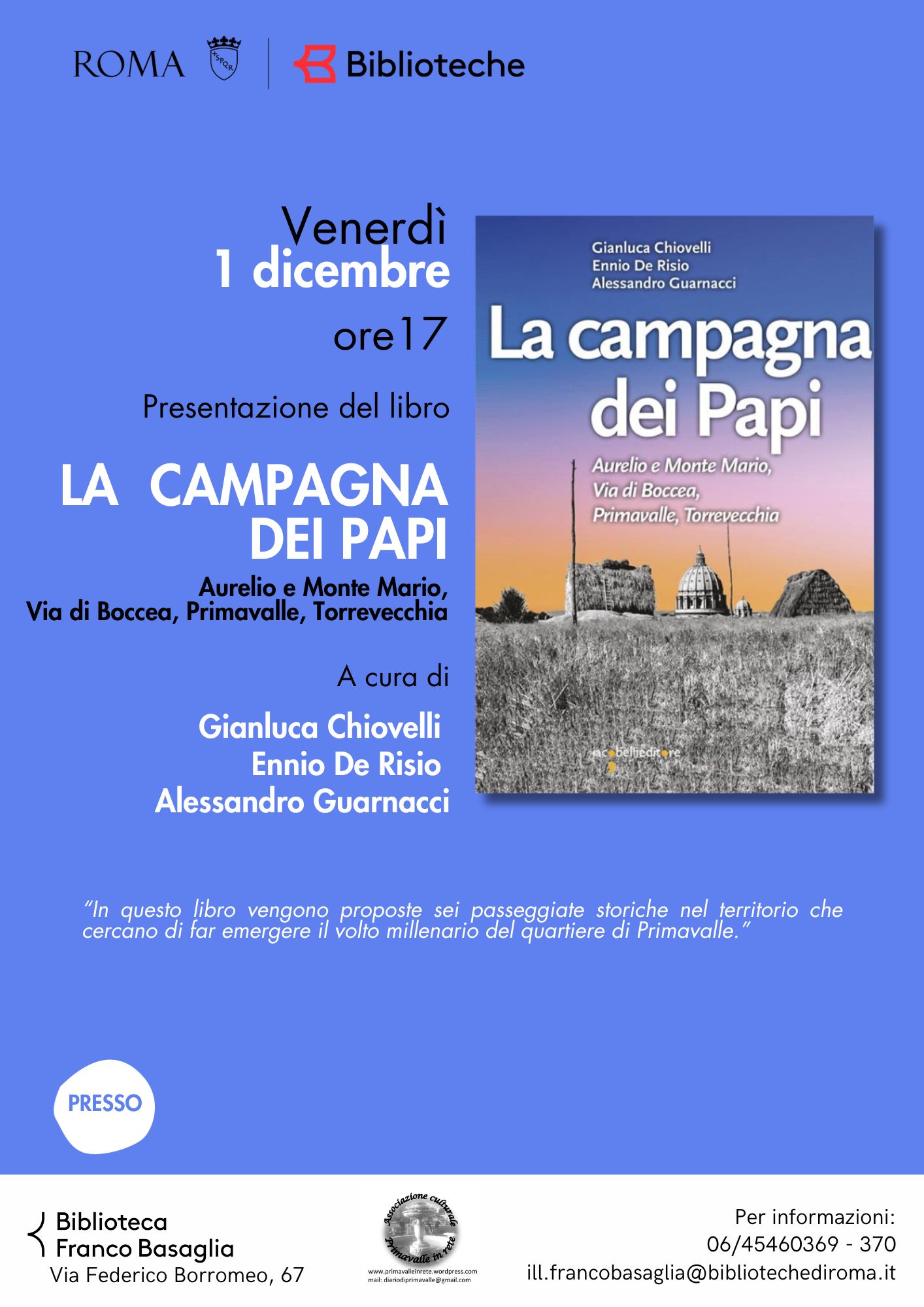 La campagna dei papi alla Biblioteca Franco Basaglia di Roma @ (RM) Biblioteca Franco Basaglia